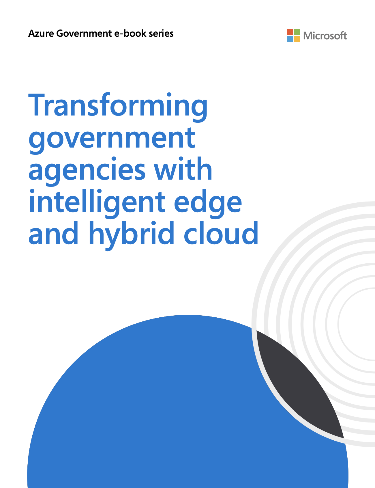 Transforming Government Agencies with Intelligent Edge and Hybrid Cloud